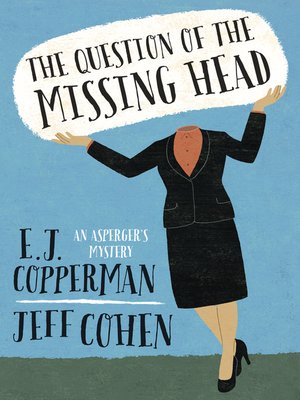 cover image of The Question of the Missing Head